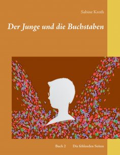 eBook: Der Junge und die Buchstaben