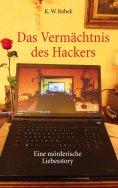 eBook: Das Vermächtnis des Hackers