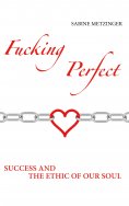 eBook: Fucking Perfect