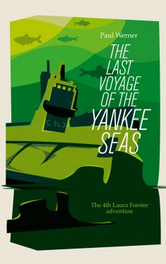 eBook: The Last Voyage of the Yankee Seas