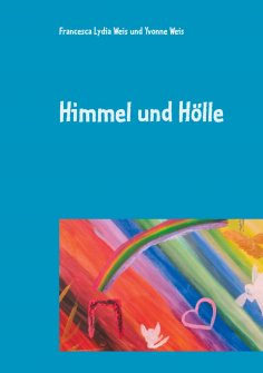 ebook: Himmel und Hölle