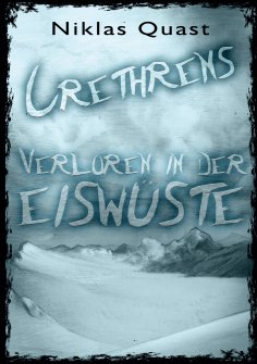eBook: Crethrens - Verloren in der Eiswüste