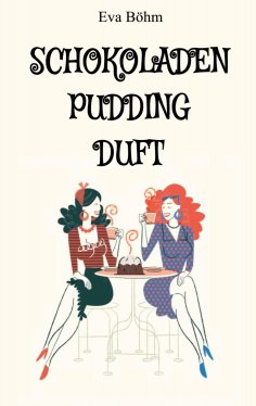 eBook: Schokoladenpuddingduft