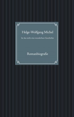 eBook: Ist das nicht eine wunderbare Geschichte