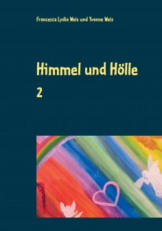 eBook: Himmel und Hölle 2