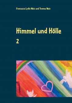 ebook: Himmel und Hölle 2