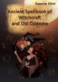 ebook: Ancient Spellbook of Witchcraft and Old Customs