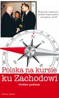 eBook: Polska na kursie na zachód