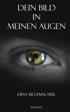 eBook: Dein Bild in Meinen Augen