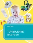ebook: Turbulente Babyzeit