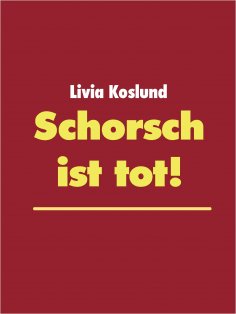 eBook: Schorsch ist tot!