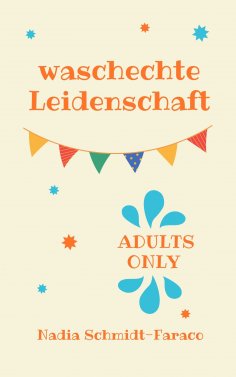 eBook: waschechte Leidenschaft