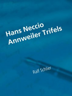 eBook: Hans Neccio Annweiler Trifels