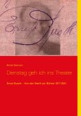 eBook: Dienstag geh ich ins Theater