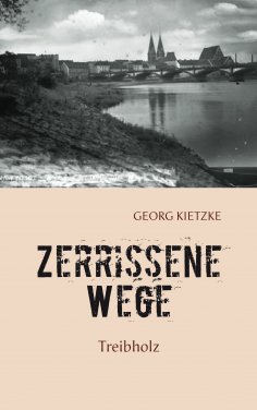 eBook: Zerrissene Wege