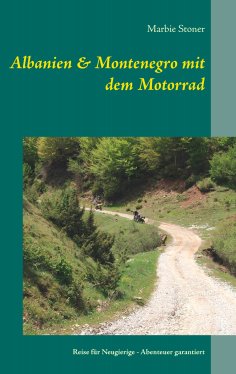 eBook: Albanien & Montenegro mit dem Motorrad