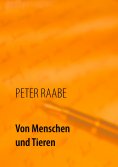 eBook: Von Menschen und Tieren