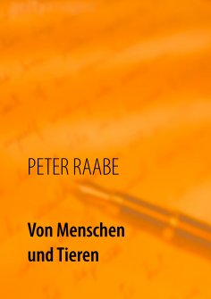 eBook: Von Menschen und Tieren