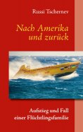 ebook: Nach Amerika und zurück