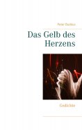 eBook: Das Gelb des Herzens