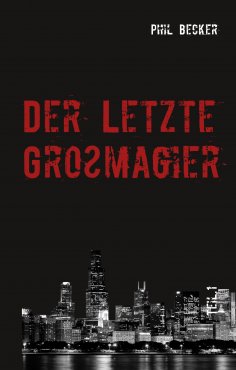 eBook: Der letzte Großmagier