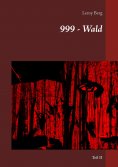 eBook: 999 - Wald