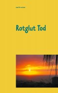 eBook: Rotglut Tod