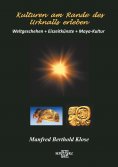 eBook: Kulturen am Rande des Urknalls erleben