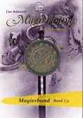 ebook: Magierbund Band 1-3