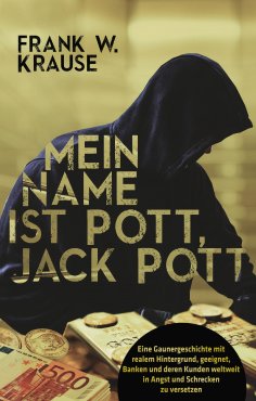 eBook: Mein Name ist Pott, Jack Pott