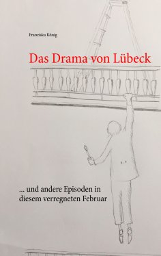 eBook: Das Drama von Lübeck