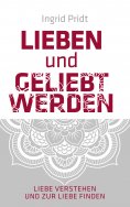 eBook: Lieben und Geliebt Werden