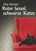 eBook: Roter Sessel, schwarze Katze