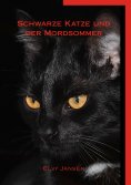 eBook: Schwarze Katze und der Mordsommer