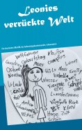 eBook: Leonies verrückte Welt
