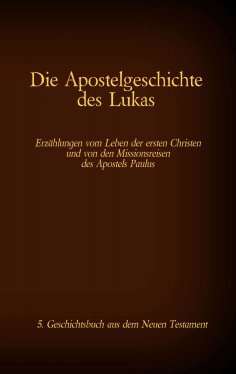 ebook: Die Apostelgeschichte des Lukas
