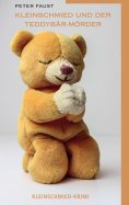 ebook: Kleinschmied und der Teddybär-Mörder