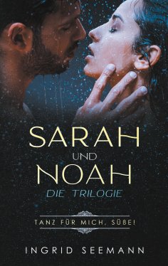 ebook: Sara und Noah - Die Trilogie