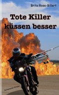 eBook: Tote Killer küssen besser