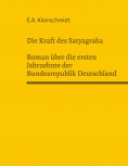 eBook: Die Kraft des Satyagraha
