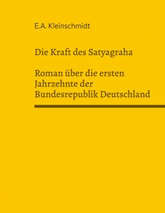 eBook: Die Kraft des Satyagraha
