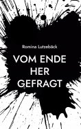 ebook: Vom Ende her gefragt