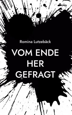 ebook: Vom Ende her gefragt