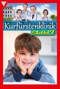 ebook: Kurfürstenklinik Staffel 7 – Arztroman