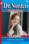 ebook: Ein Wunder heilte Isabell