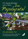 eBook: Das Papolupatal. Ein federleichtes Fest