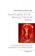 ebook: Karel Capeks R.U.R. - Rossum Universal Robots