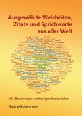 eBook: Ausgewählte Weisheiten, Zitate und Sprichworte aus aller Welt