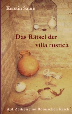 eBook: Das Rätsel der villa rustica