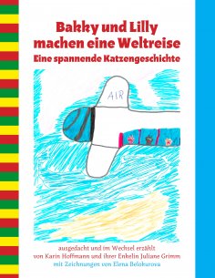 eBook: Bakky und Lilly machen eine Weltreise